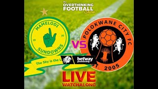 6 NOVEMBER 2024  MAMELODI SUNDOWNS VS POLOKWANE CITY betwaypremiership football [upl. by Eiramana]