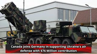 Canada joins Germany in supporting Ukraines air defense with 76 Million contribution [upl. by Intyrb]