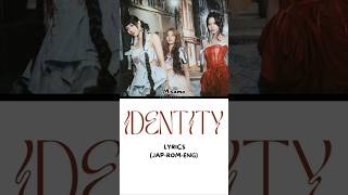 MISAMO quotIdentityquot Lyrics TWICE MINA SANA MOMO HAUTECOUTURE NAYEON TZUYU CCL LYRICS KPOP [upl. by Attenehs]