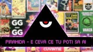 Piramida  E ceva ce tu poti sa ai [upl. by Atteynot]