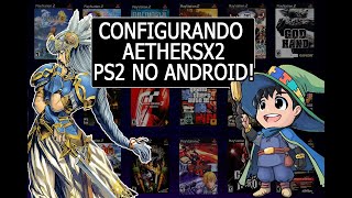 Configurando Emulador PS2 no Android  Launchbox Lukim [upl. by Llenaej]