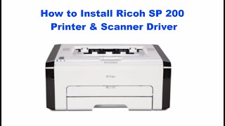 How to Download and Install Ricoh SP 221  220Nw  221Nw  277NwX 200 Series Printer on Windows [upl. by Miett]