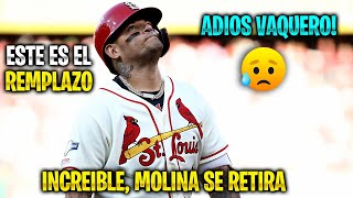 INCREIBLE Yadier Molina SE RETIRA y ESTE es SU REMPLAZO  MLB [upl. by Emia893]