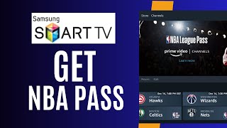 How To Get NBA League Pass On Samsung TV [upl. by Nitsew38]