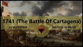 History in Metal 1741 The Battle Of Cartagena [upl. by Kina]