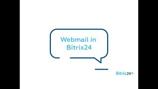 Webmail in Bitrix24 [upl. by Eveivenej]