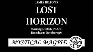 Lost Horizon 1981 by James Hilton starring Derek Jacobi [upl. by Jezabel]