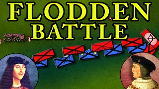 The Battle of Flodden 1513 AD [upl. by Salvay]