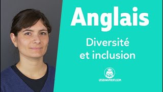 Diversité et inclusion  Anglais  1re et Terminale  Les Bons Profs [upl. by Esmond]