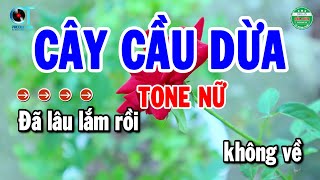 Karaoke Cây Cầu Dừa Tone Nữ Cha Cha Beat Chuẩn Dễ Ca  Cẩm Tiên Organ [upl. by Casia]