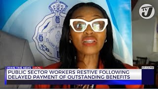 Public Sector Workers Restive Following Delayed Payment of Outstanding Benefits  TVJ News [upl. by Akirrehs]