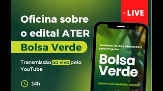 Live Oficina Edital Ater Bolsa Verde [upl. by Nwahsiek722]