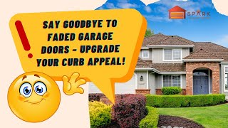 Say Goodbye to Faded Garage Doors – Upgrade Your Curb Appeal [upl. by Enirahtak]