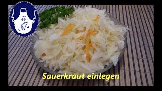 Weißkohl einlegen  Weißkohl fermentieren  Krautsalat  Sauerkraut einlegen  nach Kalinkas Art [upl. by Ennahgem129]