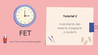 CREARE ORARIO SCOLASTICO FET TUTORIAL 2 [upl. by Blase]