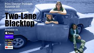 TwoLane Blacktop  Ep28 [upl. by Aisetra]