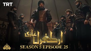 Ertugrul Ghazi Urdu  Episode 25  Season 5 [upl. by Ajtak325]