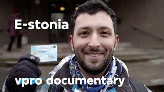 Estonia  A startup country  VPRO documentary  2015 [upl. by Wanids152]