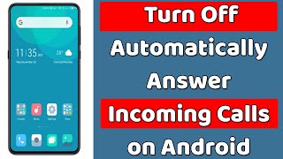 How to Turn Off Auto Answer Calls on Android Phone [upl. by Cheng991]