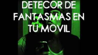 DETECTOR DE FANTASMAS  GHOST SENSOR  DETECTAR FANTASMAS CON EL MOVIL  httpwwwtapiporlacom [upl. by Eetnuahs]