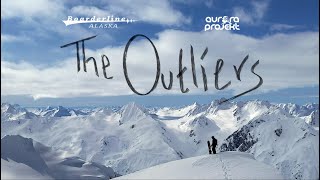 Boarderline Alaska x Aurora Projekt presents quotThe Outliersquot Full Movie [upl. by Ennazor]