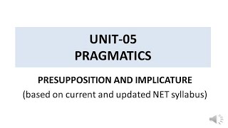 PRESUPPOSITION AND IMPLICATURE NTA NET LINGUISTICS [upl. by Senaj]