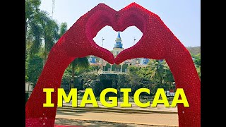 Imagicaa Theme Park All Rides Tour  Imagicaa Tickets  Adlabs imagica Theme Park Khopoli [upl. by Maxia]