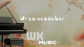 Dreamcatcher Piano Music 钢琴纯音乐 Relaxing Spa Music Soothing Melody Cafe Music 咖啡馆音乐 [upl. by Gamal]