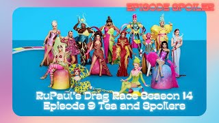 RPDR Season 14 Episode 9 Tea and Spoilers Spoiler Alert [upl. by Ettenwad]