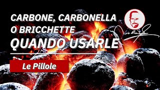 La Differenza tra Carbone Carbonella e Bricchetti [upl. by Kimberlee447]