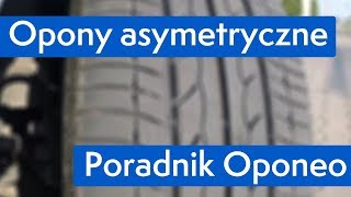 Opony asymetryczne ● Poradnik Oponeo™ [upl. by Daniyal]