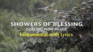 There Shall Be Showers Of Blessing  Hymn  Instrumental Hymn With Lyrics [upl. by Sumerlin]