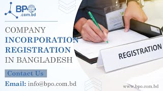 Company Incorporation Registration in Bangladesh  BPO BD [upl. by Navnod607]