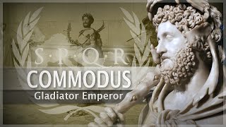 Commodus  The Gladiator Emperor 18 Roman History Documentary Series [upl. by Annagroeg]