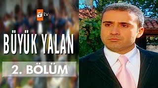 Büyük Yalan 2 Bölüm [upl. by Edora433]