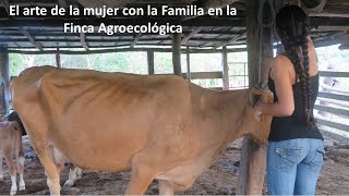 El arte de la mujer con la Familia en la Finca Agroecológica [upl. by Harobed]