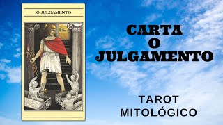 O Julgamento Tarot  Estudo Tarot Mitológico [upl. by Rahab]