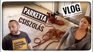 PARKETTA🪜CSISZOLÓS 🪚 VLOG🫣🤗 [upl. by Mcknight]