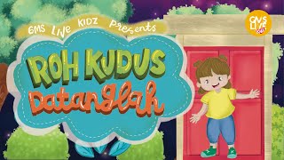 Roh Kudus Datanglah  GMS Live Kidz Official Video [upl. by Azral936]