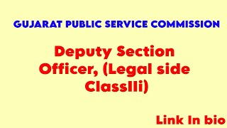 Legal officer  Gujarat PSC  legal vacancy  government Job  latest updates  2024 [upl. by Fidelia]