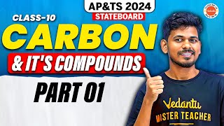 Carbon and Its Compounds Part 01  Grade 10  Ts amp AP State Board VedantuTelugu8910 vedantu [upl. by Gaddi]