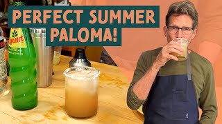 My Perfect Summer PALOMA with Fresh Grapefruit [upl. by Hollander]