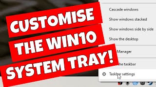 Windows 10 Customise The Notification Area [upl. by Neela611]