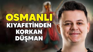 Osmanlı Askerinin Kıyafetinden Korkup Kaçan Düşman  Burak Güngör Anlatıyor [upl. by Ymar115]