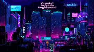 Engelwood  Crystal Dolphin Slowed Reverb [upl. by Shieh415]