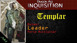 Build Guide Templar Leader  Dragon Age Inquisition [upl. by Azalea]