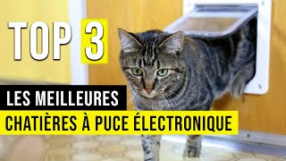 🥇 Les Meilleures Chatières à Puce Électronique  Comparatif  TOP 3 [upl. by Ragg]