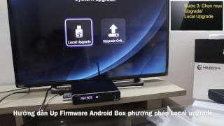 Hướng dẫn up firmware Android box HIMEDIA phương pháp Local upgrade [upl. by Corina880]