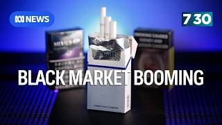 Tobacco retail sales are plummeting but its not because people have quit smoking  730 [upl. by Bebe]