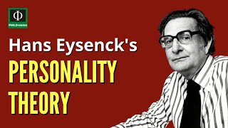 Eysenck’s Personality Theory [upl. by Bannister333]